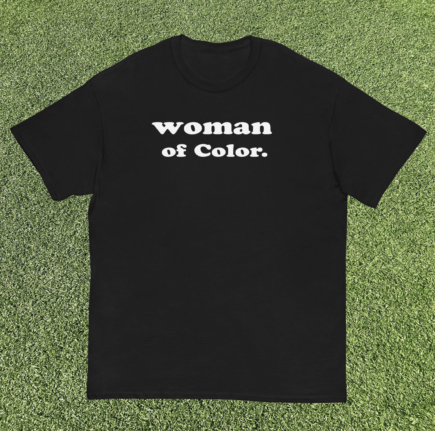 WOMAN OF COLOR T-SHIRT (BLACK/WHITE)